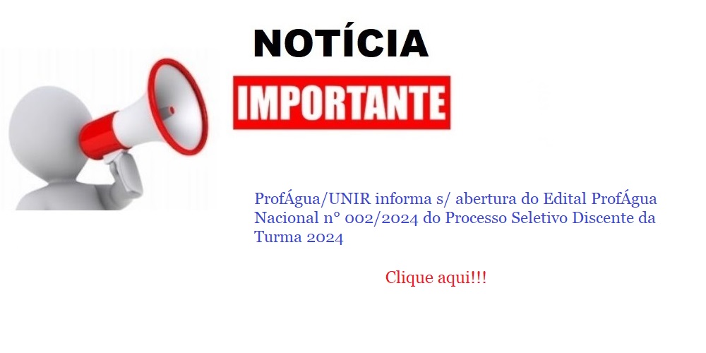 ProfÁgua/UNIR informa s/ abertura do Edital ProfÁgua Nacional